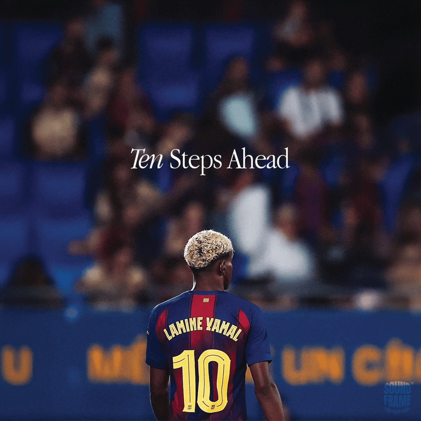 Soundframe® -TEN STEPS AHEAD
