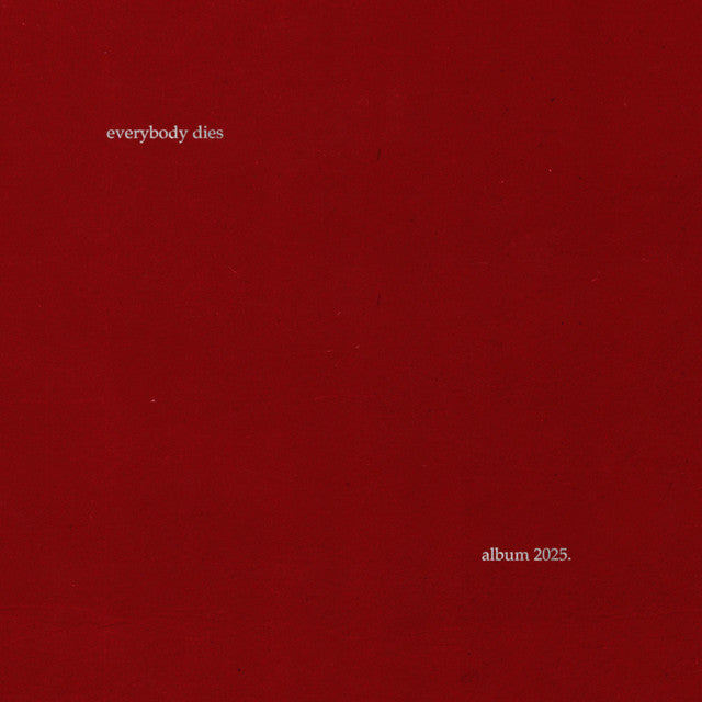 Soundframe® - Tchubi-EVERYBODY DIES